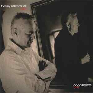 Tommy Emmanuel - Accomplice One FLAC