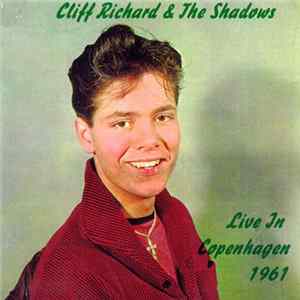 Cliff Richard & The Shadows - Live In Copenhagen 1961 FLAC