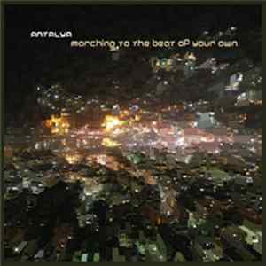 Antalya - Marching To The Beat Of Your Own FLAC