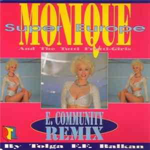 Monique And The Tutti Frutti Girls - Super Europe (E. Community Remix) FLAC