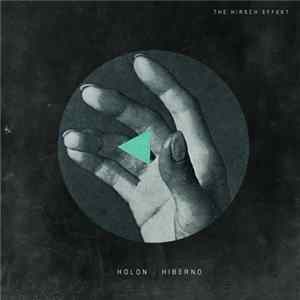 The Hirsch Effekt - Holon : Hiberno FLAC