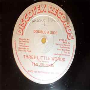 Tex Johnson - Three Little Words / Hearbeat FLAC