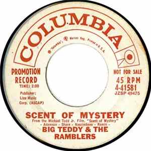Big Teddy & The Ramblers - Scent Of Mystery / Negev Ramble FLAC
