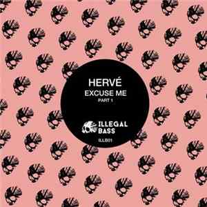 Hervé - Excuse Me Part 1 FLAC