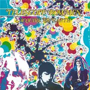 Telescope Bowmen - Acquire The Earth FLAC