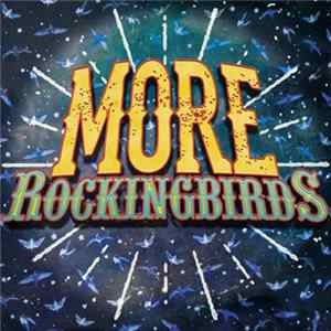 The Rockingbirds - More Rockingbirds FLAC