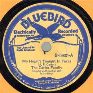 The Carter Family - My Heart's Tonight In Texas / Cowboy's Wild Song To His Herd FLAC