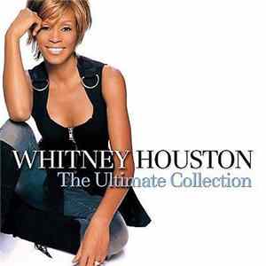 Whitney Houston - The Ultimate Collection FLAC