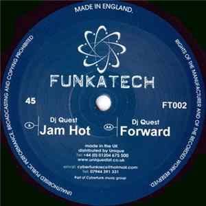 DJ Quest - Jam Hot / Forward FLAC