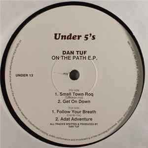 Dan Tuf - On The Path E.P. FLAC