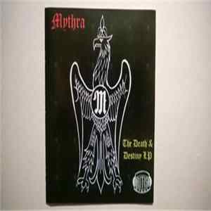Mythra - The Death & Destiny LP FLAC