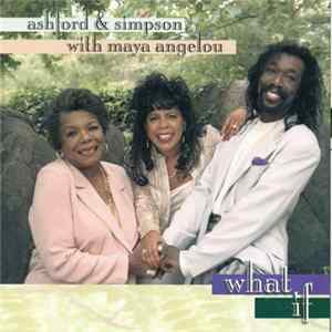 Ashford & Simpson With Maya Angelou - What If FLAC