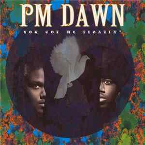 PM Dawn - You Got Me Floatin' FLAC