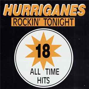 Hurriganes - Rockin' Tonight - 18 All Time Hits FLAC