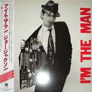 Joe Jackson - I'm The Man FLAC