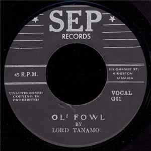 Lord Tanamo - Ol' Fowl FLAC