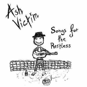 Ash Victim - Songs For The Restless FLAC