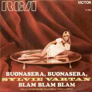 Sylvie Vartan - Buonasera, Buonasera / Blam Blam Blam FLAC