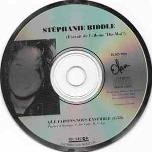 Stéphanie Biddle - Que Faisons-Nous Ensemble FLAC