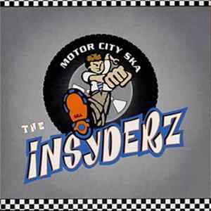 The Insyderz - Motor City Ska FLAC