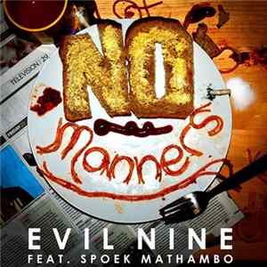Evil Nine Feat. Spoek Mathambo - No Manners FLAC