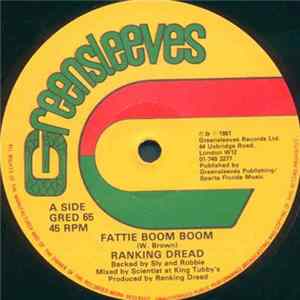 Ranking Dread - Fattie Boom Boom FLAC