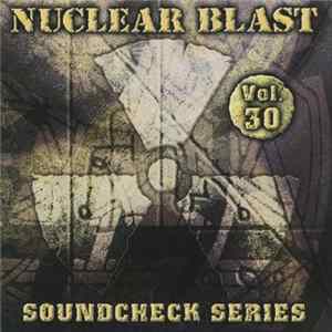 Various - Nuclear Blast Soundcheck Series - Vol. 30 FLAC