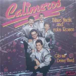 Calimeros - Blaue Nacht Und Rote Rosen FLAC