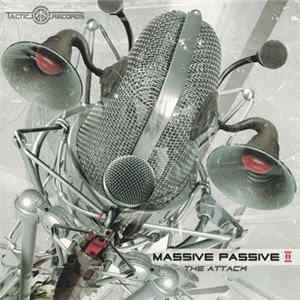 Various - Massive Passive II - The Attack FLAC