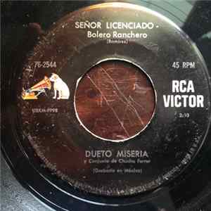 Dueto Miseria - Señor Licenciado / Me Das Una Pena FLAC