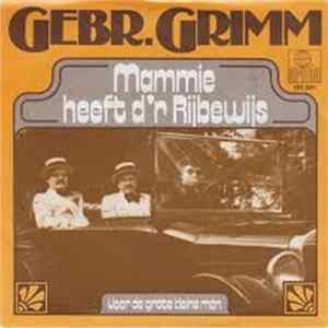 Gebroeders Grimm - Mammie Heeft D'r Rijbewijs FLAC