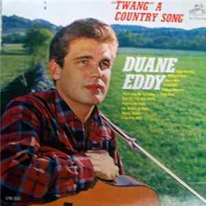 Duane Eddy - "Twang" A Country Song FLAC
