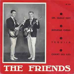 The Friends - Oh, Quelle Nuit FLAC