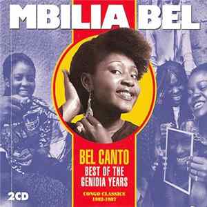 Mbilia Bel - Bel Canto - Best Of The Genidia Years FLAC