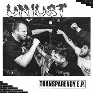 Unjust - Transparency E.P. FLAC