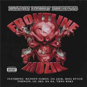 Manson Family - Face Tha Muzik FLAC