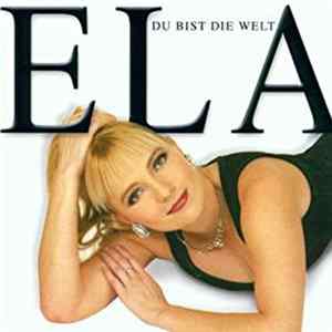 Ela - Du Bist Die Welt FLAC