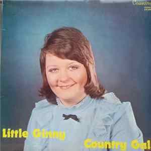 Little Ginny - Country Gal FLAC