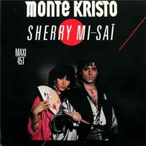 Monte Kristo - Sherry Mi-Saï FLAC