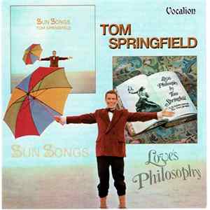 Tom Springfield - Sun Songs / Love's Philosophy FLAC