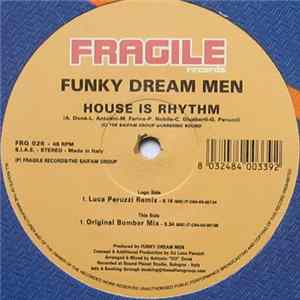 Funky Dream Men - House Is Rhythm FLAC