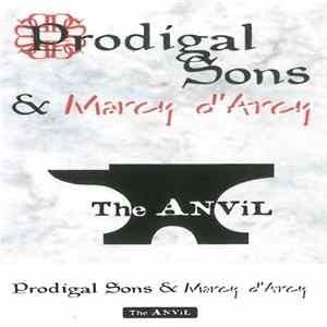 Prodigal Sons & Marcy D'Arcy - The Anvil FLAC