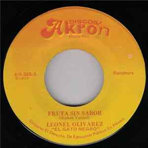 Leonel Olivarez - Fruta Sin Sabor FLAC