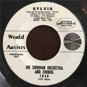 Joe Sherman Orchestra And Chorus - Sylvia / Playthings Of A Broken Heart FLAC