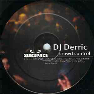DJ Derric - Crowd Control FLAC