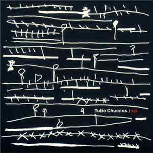 Tulio Chuecos - EP FLAC