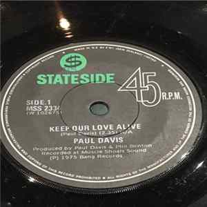 Paul Davis - Keep Our Love Alive FLAC