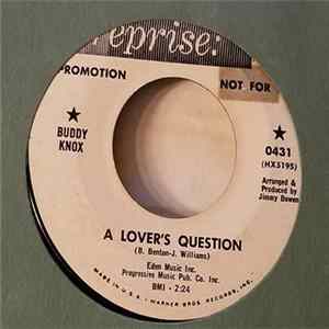 Buddy Knox - A Lover's Question FLAC