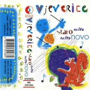 "Vjeverice" - Nešto Staro Nešto Novo FLAC