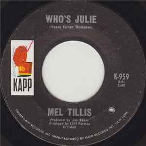 Mel Tillis - Who's Julie / Give Me One More Day FLAC